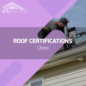 chino-roof-certifications