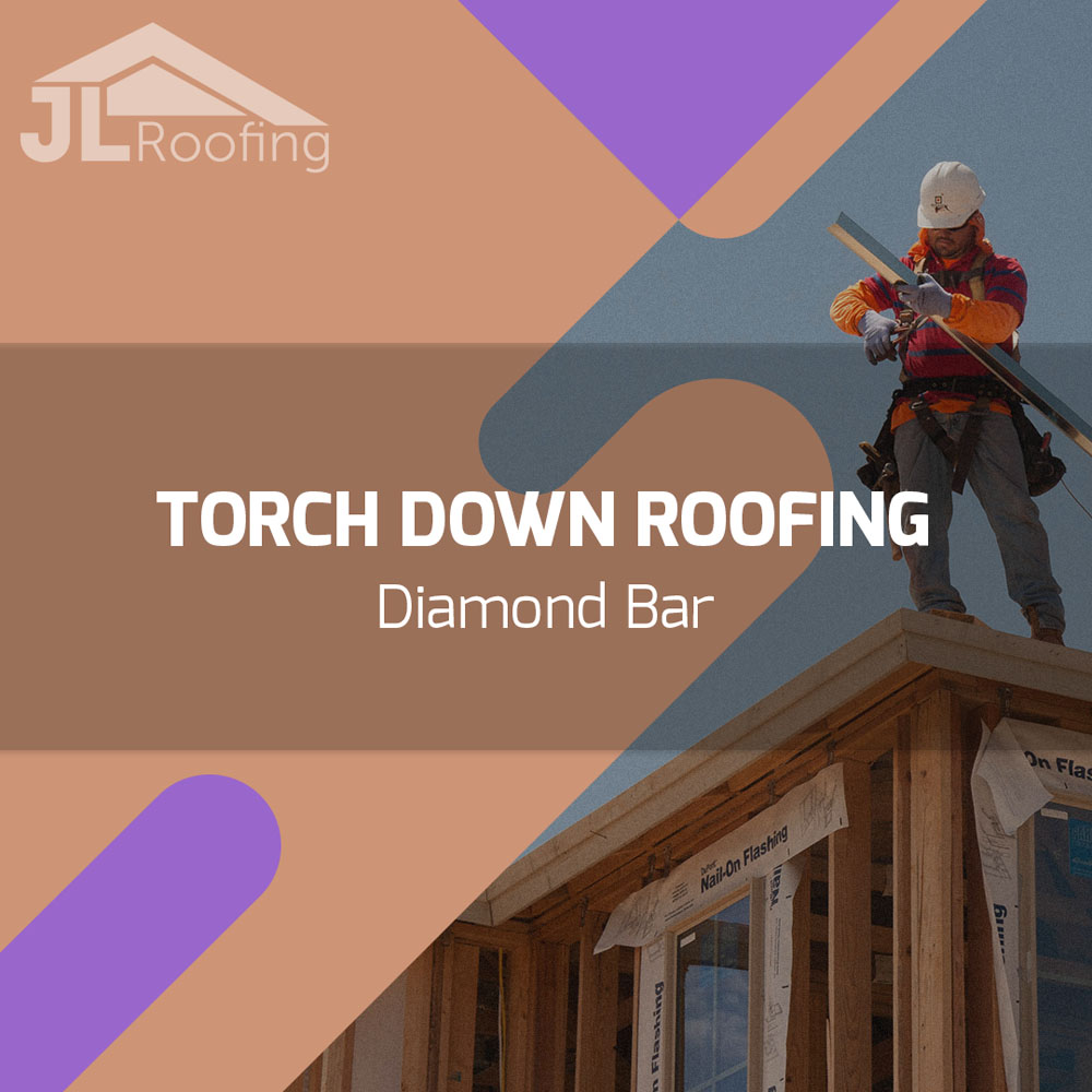 Torch Down Roofing Diamond Bar