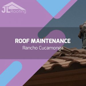 rancho-cucamonga-roof-maintenance